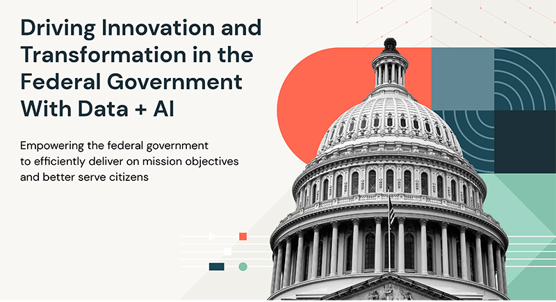 Driving Innovation and Transformation in the Federal Government