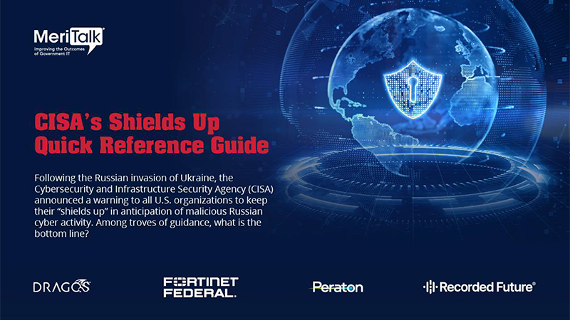 CISA's Shields Up Quick Reference Guide