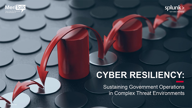 Cyber Resiliency: Sustaining Government Operations in Complex Threat Environments