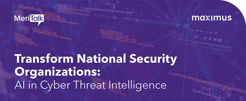 Transform National Security Organizations: AI in Cyber Threat Intelligence