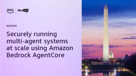 Securely Running Multi-Agent Systems at Scale Using Amazon Bedrock AgentCore